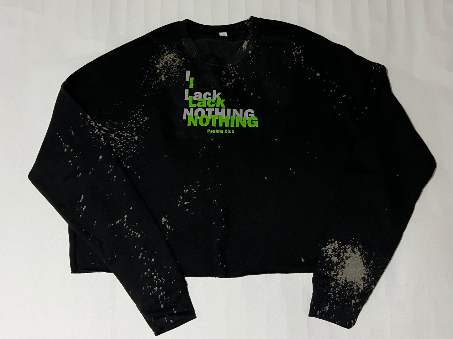 "I Lack NOTHING" Cropped Crew