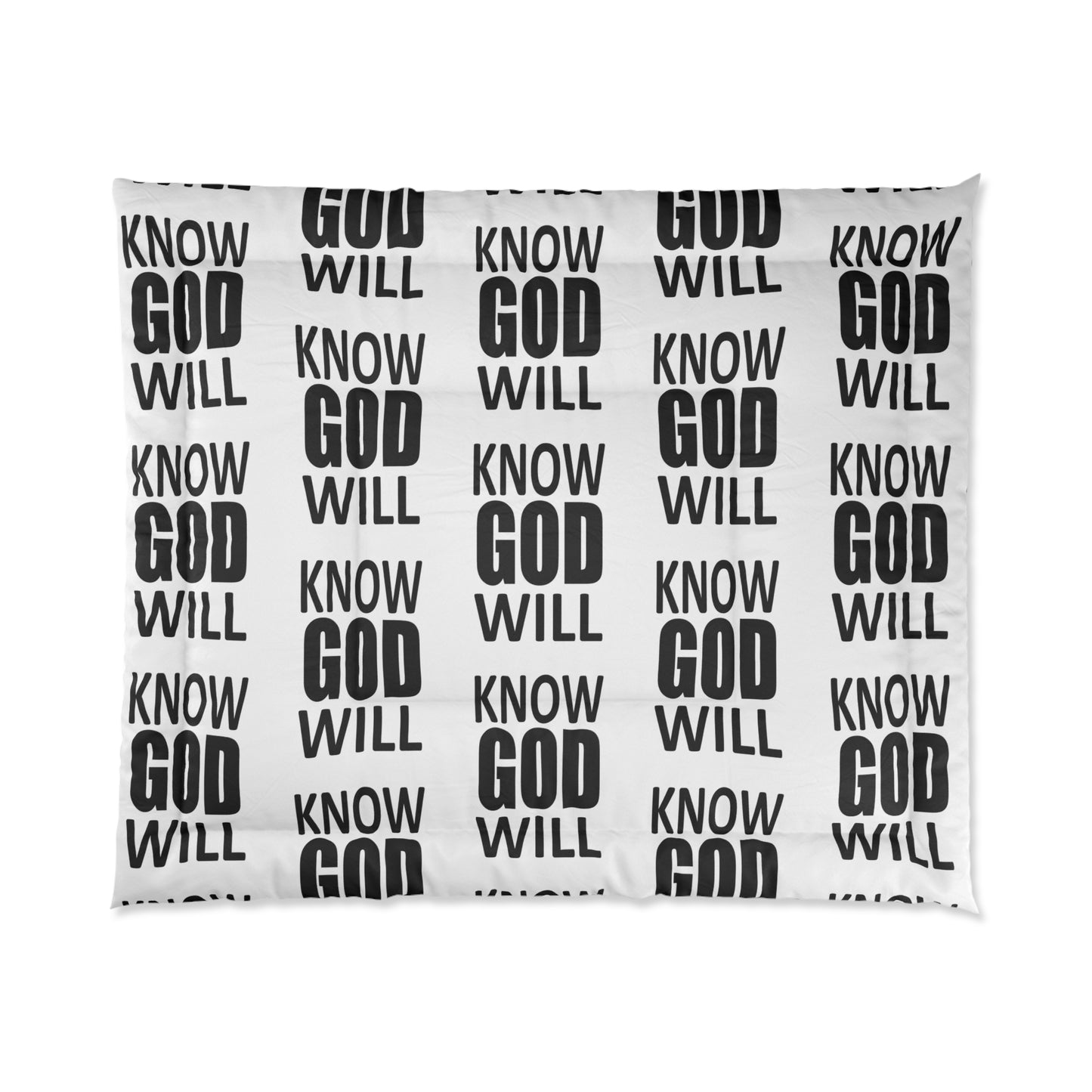 "Know God Will" Comforter