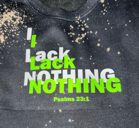 "I Lack NOTHING" Cropped Crew